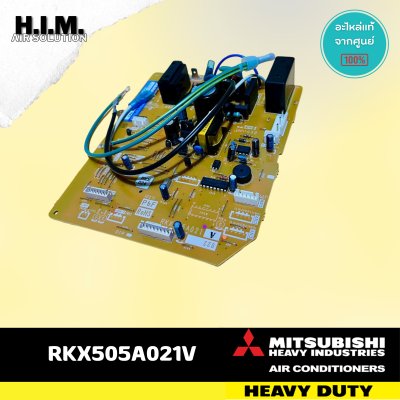 RKX505A021V  แผงบอร์ดคอยล์เย็น แผงวงจรแอร์ อะไหล่แอร์มิตซูบิชิเฮฟวี่ดิวตี้ อะไหล่แท้จากศูนย์ Mitsubishi Heavy Duty