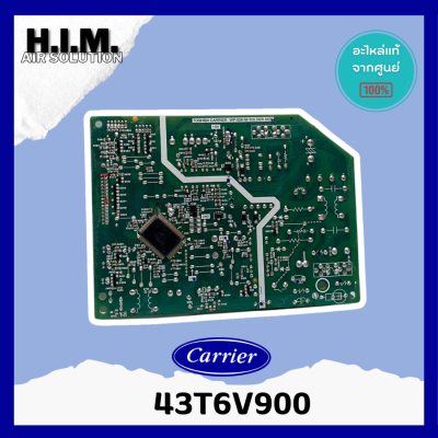 43T6V900  แผงบอร์ดคอยล์เย็นแอร์  อะไหล่แอร์ ของแท้จากศูนย์ CARRIER