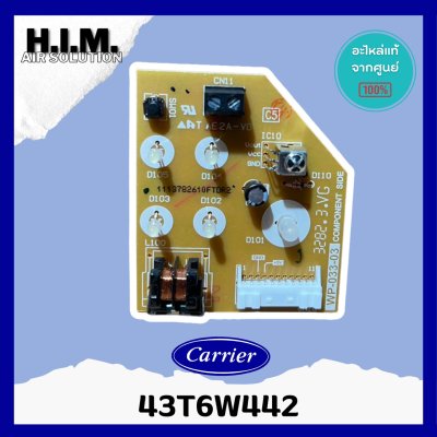 ตัวรับสัญญาณ รีโมท Carrier แท้100%เบิกศูนย์ รหัส 43T6W442 ตรงรุ่น 42TVBA013 , 42TVAB013 (PC BOARD ASSY:WRS-LED)