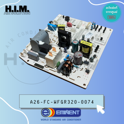 A26-FC-WFGR320-0074 แผงวงจรแอร์ Eminent Air แผงบอร์ดคอยล์เย็น อิมิเน้นท์ รุ่น WFG18