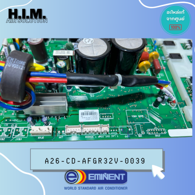 A26-CD-AFGR32V-0039 บอร์ดคอยล์ร้อนแอร์ PCB Outdoor อิมิเน้นท์ ของแท้สั่งจากศูนย์ Eminent