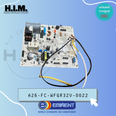 A26-FC-WFGR32V-0022 แผงวงจรแอร์ Eminent แผงบอร์ดคอยล์เย็น รุ่น WFG24V อะไหล่แอร์ ของแท้ศูนย์