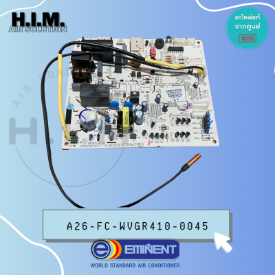 A26-FC-WVGR410-0045 แผงบอร์ดแอร์คอยล์เย็น แผงวงจรแอร์ อิมิเน้นท์ อะไหล่แอร์ ของแท้จากศูนย์EMINENT "3013800166"