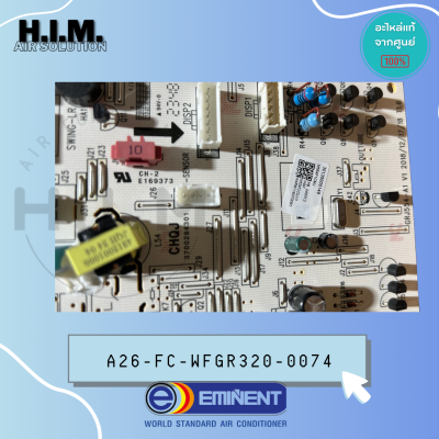 A26-FC-WFGR320-0074 แผงวงจรแอร์ Eminent Air แผงบอร์ดคอยล์เย็น อิมิเน้นท์ รุ่น WFG18