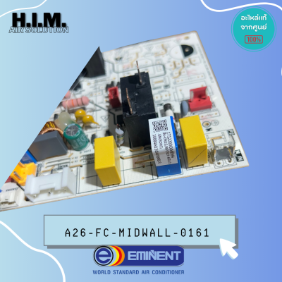 A26-FC-MIDWALL-0161 (WVM24F) แผงวงจรคอยล์เย็น อิมิเน้นท์ Eminent บอร์ดคอยล์เย็น แท้จากศูนย์