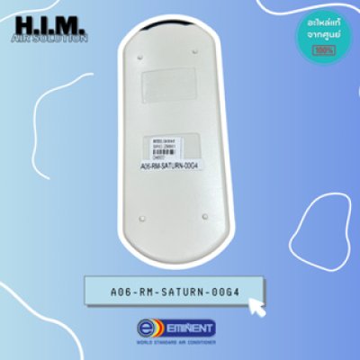 A06-RM-SATURN-00G4  รีโมทแอร์อิมิเน้นท์ สำหรับรุ่น EER, ER รีโมทไร้สาย สวิง อะไหล่แท้จากศูนย์ EMINENT