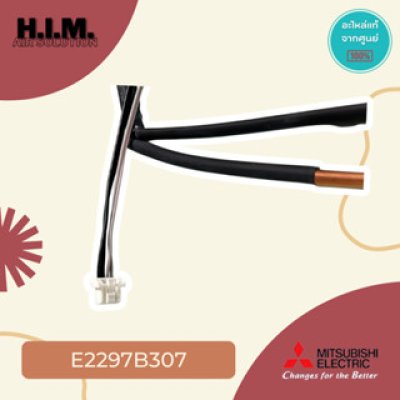 E2297B307 เซนเซอร์แอร์มิตซูบิชิ เซนเซอร์น้ำแข็ง อะไหล่แอร์มิตซูบิชิ อะไหล่แท้จากศูนย์Mitsubishi Electric