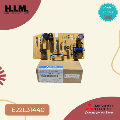 E22L31440 แผงวงจรแอร์ Mitsubishi Electric แผงบอร์ดแอร์มิตซูบิชิ บอร์ดคอยล์เย็น รุ่น MS-GK09VA, MS-GK13VA, MS-GK15VA
