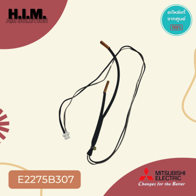 E2275B307 เซ็นเซอร์แอร์ Mitsubishi Electric เซ็นเซอร์แอร์มิตซูบิชิ เซ็นเซอร์น้ำแข็ง (INDOOR COIL THERMISTOR)