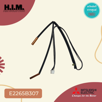 E2265B307 เซ็นเซอร์แอร์ Mitsubishi Electric เซ็นเซอร์แอร์มิตซูบิชิ เซ็นเซอร์น้ำแข็ง (INDOOR COIL THERMISTOR)