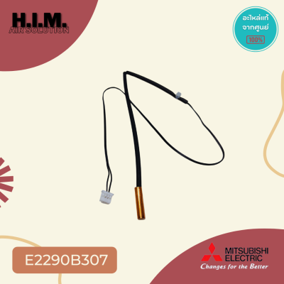 E2290B307 เซ็นเซอร์แอร์ Mitsubishi Electric เซ็นเซอร์แอร์มิตซูบิชิ เซ็นเซอร์น้ำแข็ง (INDOOR COIL THERMISTOR)