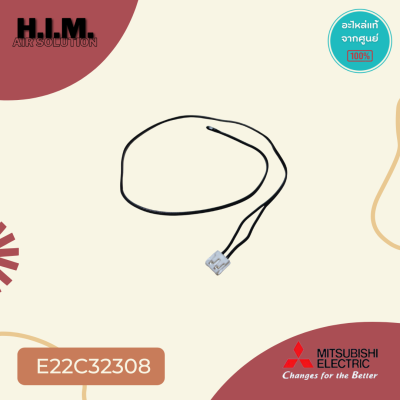 E22C32308 เซ็นเซอร์แอร์ Mitsubishi Electric เซ็นเซอร์แอร์มิตซูบิชิ เซ็นเซอร์อุณหภูมิ (ROOM TEMP THERMISTOR)