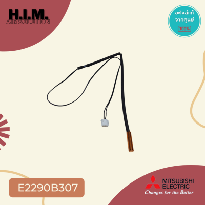 E2290B307 เซ็นเซอร์แอร์ Mitsubishi Electric เซ็นเซอร์แอร์มิตซูบิชิ เซ็นเซอร์น้ำแข็ง (INDOOR COIL THERMISTOR)
