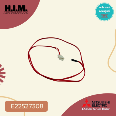 E22527308 เซ็นเซอร์แอร์ Mitsubishi Electric เซ็นเซอร์แอร์มิตซูบิชิ เซ็นเซอร์อุณหภูมิ (ROOM TEMP THERMISTOR)