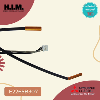 E2265B307 เซ็นเซอร์แอร์ Mitsubishi Electric เซ็นเซอร์แอร์มิตซูบิชิ เซ็นเซอร์น้ำแข็ง (INDOOR COIL THERMISTOR)