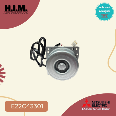 E22C43301 มอเตอร์แอร์ Mitsubishi Electric มอเตอร์แอร์มิตซูบิชิ มอเตอร์คอยล์ร้อน RA6V33-QA DM61J457H45 31W