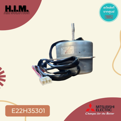 E22H35301 (แทน E22B16301) มอเตอร์แอร์ Mitsubishi Electric มอเตอร์แอร์มิตซูบิชิ มอเตอร์คอยล์ร้อน RA6V33-TA DM61J457H51