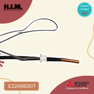 E2268B307/E22 64B 307/E22 66B 307 เซนเซอร์แอร์มิตซูบิชิ เซนเซอร์น้ำแข็ง อะไหล่แท้จากศูนย์ Mitsubishi Electric