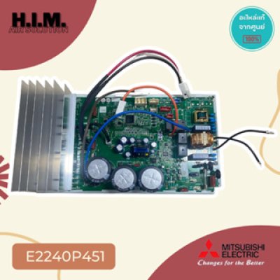 E2240P451  แผงบอร์ดคอยล์ร้อนแอร์มิตซูบิชิ แผงบอร์ดแอร์มิตซูบิชิ แผงบอร์ดคอยล์ร้อน อะไหล่แท้จากศูนย์ Mitsubishi Electric