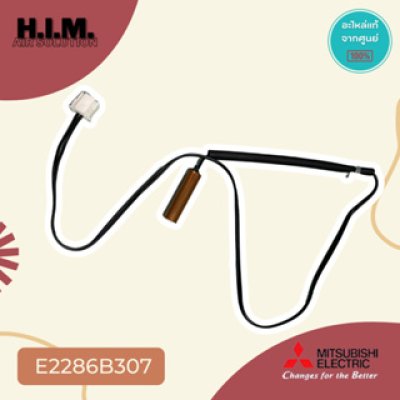 E2286B307 เซนเซอร์แอร์มิตซูบิชิ เซนเซอร์น้ำแข็ง อะไหล่แท้จากศูนย์ Mitsubishi Electric