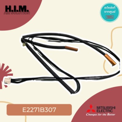 E2271B307 เซนเซอร์แอร์มิตซูบิชิ เซนเซอร์น้ำแข็ง อะไหล่แอร์มิตซูบิชิ อะไหล่แท้จากศูนย์Mitsubishi Electric