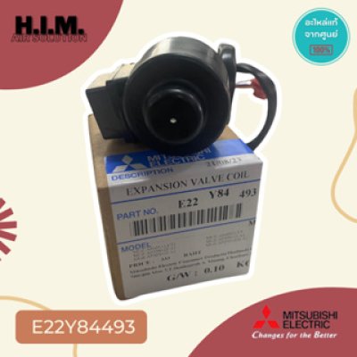 E22Y84493 เอ็กซ์แพนชั่นวาล์วแอร์มิตซูบิชิ อะไหล่แอร์มิตซูบิชิ อะไหล่แท้จากศูนย์ Mitsubishi Electric
