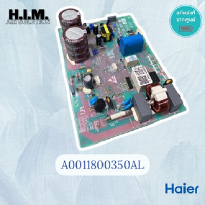 A0011800350AL บอร์ดแอร์คอยล์ร้อน บอร์ดแอร์ไฮเออร์  อะไหล์แอร์ไฮเออร์ อะไหล่แท้จากศูนย์ Haier
