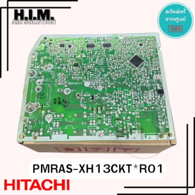 PMRAS-XH13CKT*R01 บอร์ดคอยล์เย็น แผงวงจรคอยล์เย็นฮิตาชิ อะไหล่แท้จากศูนย์ Hitachi