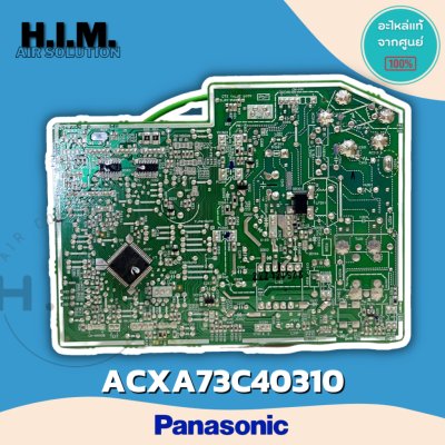 ACXA73C40310 แผงบอร์ดแอร์พานาโซนิค แผงบอร์ดคอยล์เย็น  อะไหล่แท้จากศูนย์Panasonic