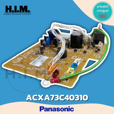 ACXA73C40310 แผงบอร์ดแอร์พานาโซนิค แผงบอร์ดคอยล์เย็น  อะไหล่แท้จากศูนย์Panasonic