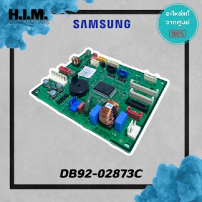 DB92-02873C  บอร์ดซัมซุง บอร์ดคอยล์เย็น อะไหล่แท้ซัมซุง  อะไหล่แท้จากศูนย์ SAMSUNG