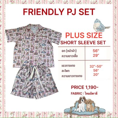 +PLUS SIZE FRIENDLY PJ (แขนสั้น SET)