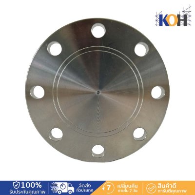 หน้าแปลนสแตนเลส Blind Plate (Flate Face) For Raised Face on request