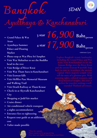 5D4N Bangkok, Ayutthaya & Kanchanaburi Package