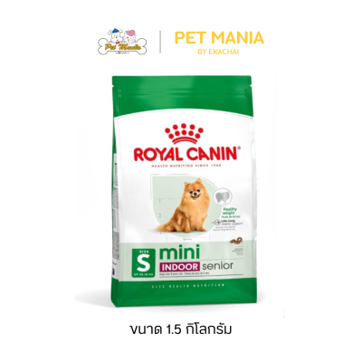 Royal Canin Mini Indoor Senior อาหารสุนัขสูงอายุ 7 ปีขึ้นไป สูตรสุนัขเลี้ยงในบ้าน ขนาด 1.5 kg.