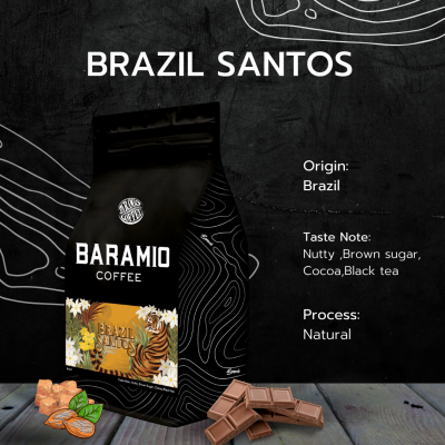 Baramio เมล็ดกาแฟคั่ว Brazil Santos 250 - 500 G Fine Cup Sc17/18 (มีราคาส่ง)