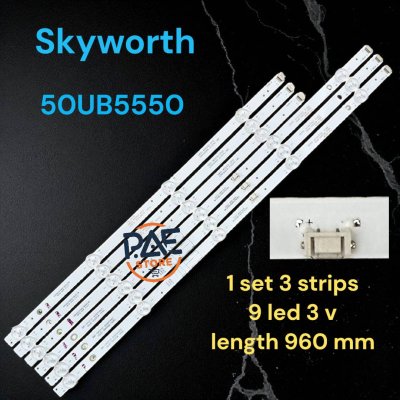 #สกายเวิร์ท Skyworth หลอดเเบล็คไลท์ทีวีสกายเวิร์ท Backlight TV รุ่น 50UB5550 1 set 3 เส้น 9 LED 3 V ยาว 960 mm