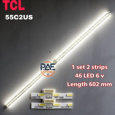 # Tcl Tcl Blacklight Tube for Tv Tcl Backlight Tv Model Led55C2Us 1 Set 2 Rows 46 Led 6 V Length 602 mm