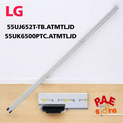 #หลอดเเบล็คไลท์ทีวีBACKLIGHT LG รุ่น 55UJ652T-TB.ATMTLJD 55UK6500PTC.ATMTLJD สินค้าใหม่