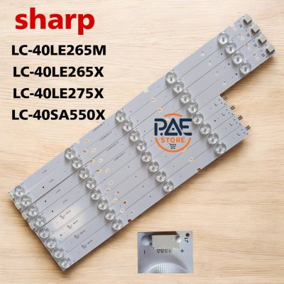 #หลอดแบล็คไลท์ Backlight TV Sharp  ทีวี ชาร์ป รุ่น LC-40LE265M LC-40LE265X LC-40LE275X LC-40SA550X  1set 9 LED 4 แถว