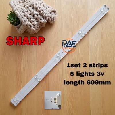 #หลอดเเบล็คไลท์ทีวีชาร์ป BACKLIGHT Sharp รุ่น LC-32LE180M : LC-32LE185M: LC-32LE280X : 2T-C32BA1M : 2TC32BD1X 1set 2 เส้น 5 LED 3 V ยาว 609 mm