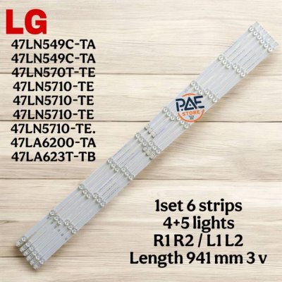 0000012 #หลอดแบล็คไลท์ Backlight TV LG  แอลจี รุ่น 47LN549C-TA. 47LN549C-TA. 47LN570T-TE 47LN5710-TE 47LN5710-TE 47LN5710-TE 47LN5710-TE.  47LA6200-TA 47LA623T-TB