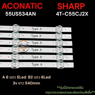 # Aconatic/Sharp Tv Backlight Bulb Backlight Tv Aconatic Model 55Us534An/ Sharp Model 4T-C55Cj2X a 6 Rows 5Led B 2 Rows 6Led 3V Length 540mm