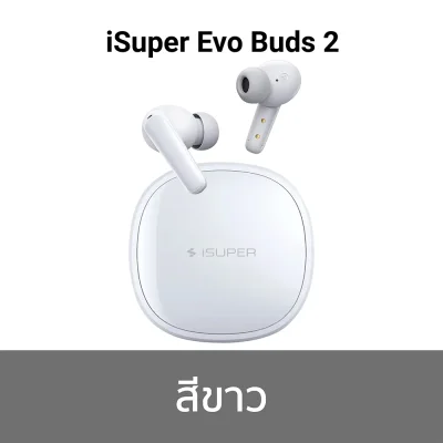 iSuper Evo Buds 2 WH iSuper Evo Buds 2 WH