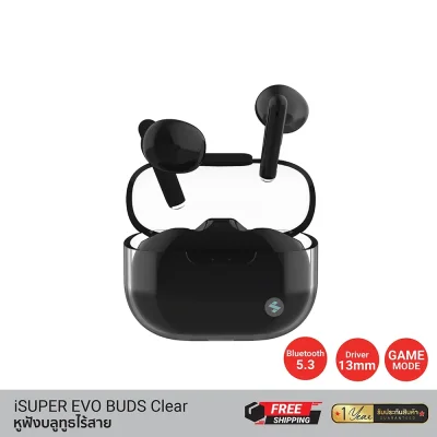 หูฟังบลูทูธไร้สาย Earbuds iSUPER Evo Buds Clear