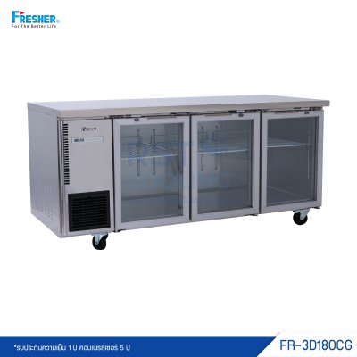 ตู้เคาน์เตอร์แช่เย็นฝากระจก แบบสแตนเลส 3 ประตู Fresher รุ่น FR-3D180CG