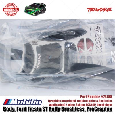 Traxxas Part #7418X Body Ford Fiesta ST Rally Brushless ProGraphix Wheelbase 324 mm