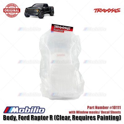 Traxxas Part #10111 Body Ford Raptor R Clear for RC Ford F-150 Raptor R 4X4