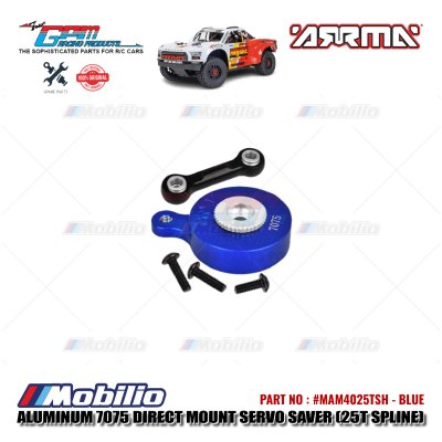 GPM Part #MAM4025TSH Aluminum 7075 Direct Mount Servo Saver 25T Spline with Fix Link Arrma Granite Big Rock Senton Vortexs Typhon Buggy Monster Truck