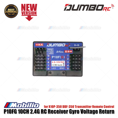 Dumborc P10F P10FG 10CH 2.4G RC Receiver Gyro Voltage Return for X10P-350 DDF-350 Transmitter Remote Control